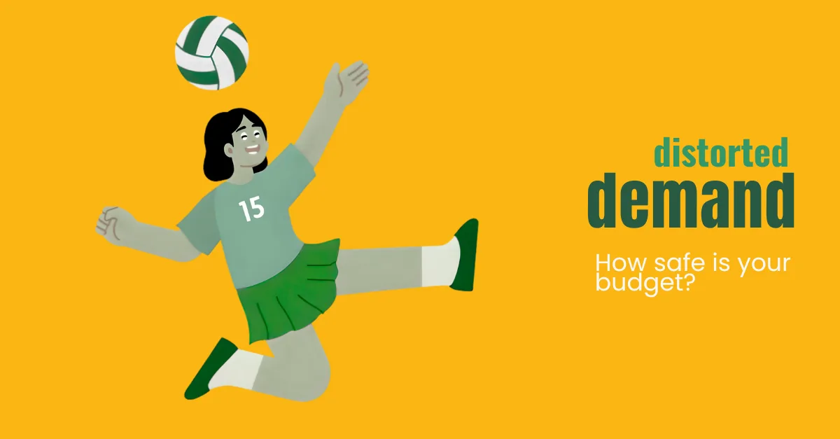 A football player mid-kick beside the words “distorted demand, how safe is your budget?”